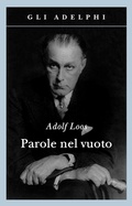 Cover: Parole nel vuoto - Gli Adelphi;Adelphi