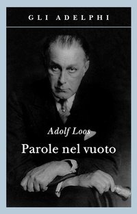 Abbildung von: Parole nel vuoto - Gli Adelphi;Adelphi