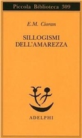 Abbildung von: Sillogismi dell'amarezza - Piccola biblioteca Adelphi;Adelphi