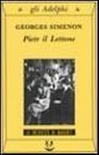 Abbildung von: Pietr il Lettone - Gli Adelphi. Le inchieste di Maigret;Adelphi