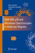 Cover: NMR-MRI, &micro;SR and M&ouml;ssbauer Spectroscopies in Molecular Magnets - Springer