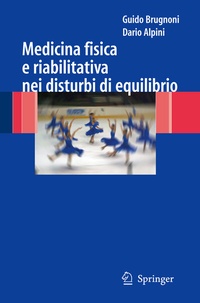 Abbildung von: Medicina fisica e riabilitativa nei disturbi di equilibrio - Springer