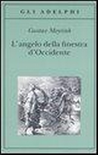 Abbildung von: L' angelo della finestra d'Occidente - Gli Adelphi;Adelphi