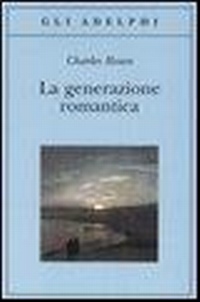 Abbildung von: La generazione romantica - Gli Adelphi;Adelphi