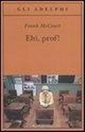 Cover: Ehi, prof! - Gli Adelphi;Adelphi