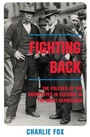 Cover: Fighting Back - Melbourne University Press