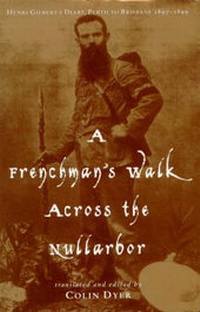 Abbildung von: A Frenchman's Walk Across The Nullarbor - Melbourne University Press