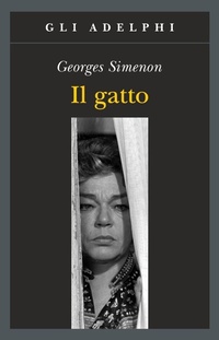 Enlarge image Cover: Il gatto - Gli Adelphi;Adelphi