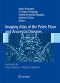 Cover: Imaging Atlas of the Pelvic Floor and Anorectal Diseases - Springer