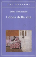 Cover: I doni della vita - Gli Adelphi;Adelphi