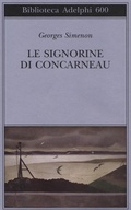 Cover: Le signorine di Concarneau - Biblioteca Adelphi;Adelphi