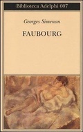 Cover: Faubourg - Biblioteca Adelphi;Adelphi