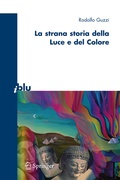 Cover: La strana storia della luce e del colore - Springer
