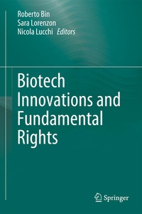 Enlarge image Cover: Biotech Innovations and Fundamental Rights - Springer