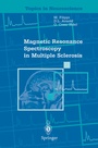 Cover: Magnetic Resonance Spectroscopy in Multiple Sclerosis - Springer