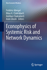 Enlarge image Cover: Econophysics of Systemic Risk and Network Dynamics - Springer
