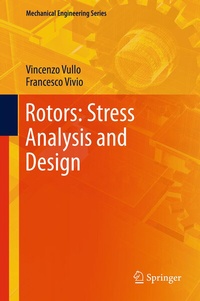 Enlarge image Cover: Rotors: Stress Analysis and Design - Springer