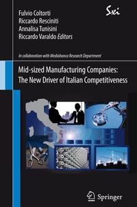 Abbildung von: Mid-sized Manufacturing Companies: The New Driver of Italian Competitiveness - Springer