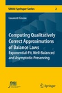 Cover: Computing Qualitatively Correct Approximations of Balance Laws - Springer