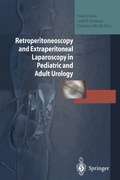 Cover: Retroperitoneoscopy and Extraperitoneal Laparoscopy in Pediatric and Adult Urology - Springer