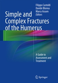 Abbildung von: Simple and Complex Fractures of the Humerus - Springer