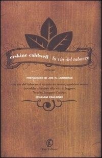 Abbildung von: La via del tabacco - Le strade;Fazi