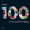 Cover: 100: Design in 100 Objects - Motta