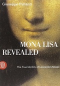 Cover: Mona Lisa Revealed: The True Identity of Leonardo's Model - Skira