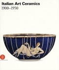 Cover: Italian Art Ceramics 1900-1950 - Skira