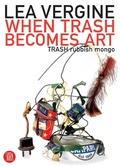 Cover: When Trash Becomes Art - Skira