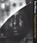 Cover: Bare Witness: Photographs of Gordon Parks - Skira