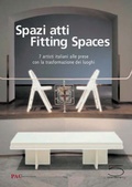 Cover: Spazi Atti/Fitting Spaces - Five Continents Editions