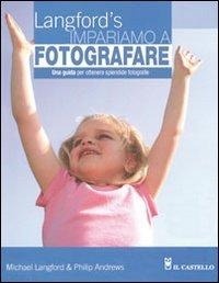Abbildung von: Impariamo a fotografare - Astronomia e fotografia;Il Castello