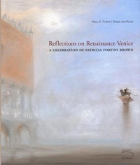 Enlarge image Cover: Reflections on Renaissance Venice - Five Continents Editions