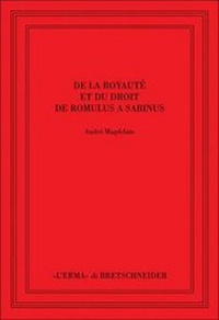 Abbildung von: de la Royaute Et Du Droit de Romulus a Sabinus - L'Erma Di Bretschneider