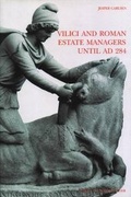 Cover: VILICI and Roman Estate Managers Until AD 284 - L'Erma Di Bretschneider