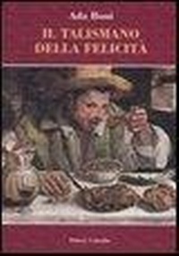 Abbildung von: Il talismano della felicità - La buona cucina;Colombo