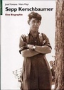 Cover: Sepp Kerschbaumer - Edition Raetia