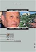 Cover: Das 20. Jahrhundert in S&uuml;dtirol / Zwischen Europa und Provinz - Edition Raetia