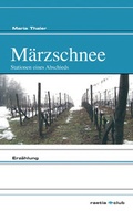 Cover: M&auml;rzschnee - Edition Raetia