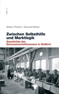 Cover: Zwischen Selbsthilfe und Marktlogik - Edition Raetia
