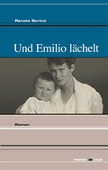 Cover: Und Emilio l&auml;chelt - Edition Raetia