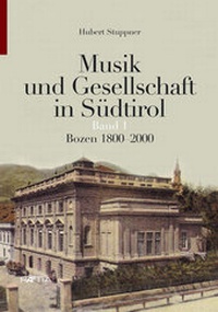 Abbildung von: Musik und Gesellschaft in Südtirol - Edition Raetia