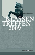 Cover: Klassentreffen 09 - Edition Raetia