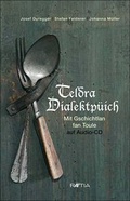 Cover: Teldra Dialektp&uuml;ich - Edition Raetia