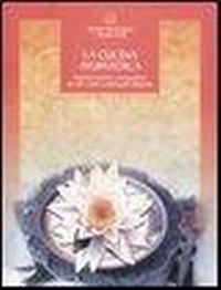 Abbildung von: La cucina ayurvedica. Proprietà nutritive e terapeutiche dei cibi e delle combinazioni alimentari - Salute e benessere;Edizioni Il Punto d'Incontro