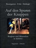 Cover: Auf den Spuren der Knappen - Athesia-Tappeiner Verlag