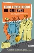 Cover: Die drei K&uuml;he - Edition Raetia