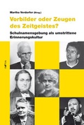 Cover: Vorbilder oder Zeugen des Zeitgeistes? - Edition Raetia