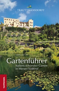 Abbildung von: Gartenführer Trauttmansdorff - Athesia-Tappeiner Verlag